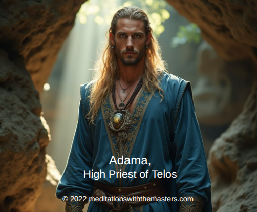 Guided Meditation with Adama, Lemurian High Priest