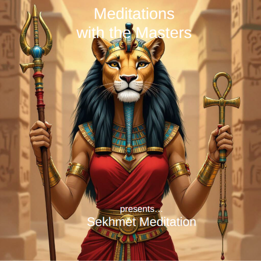 Guided Meditation with Sekhmet