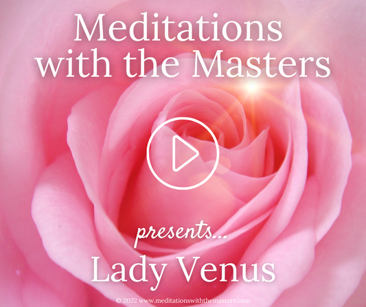 Guided Meditation with Lady Venus